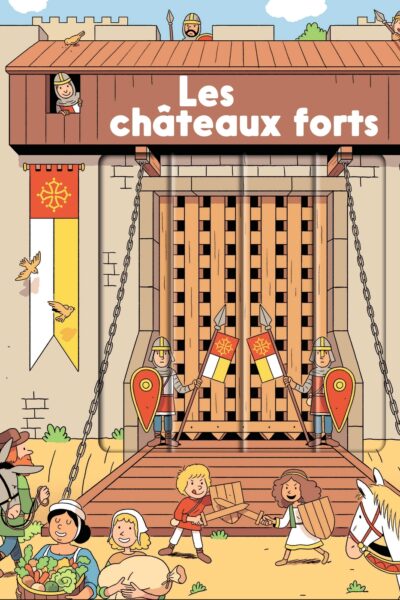 LES CHÂTEAUX FORTS MES DOCS ANIMES 4-7+