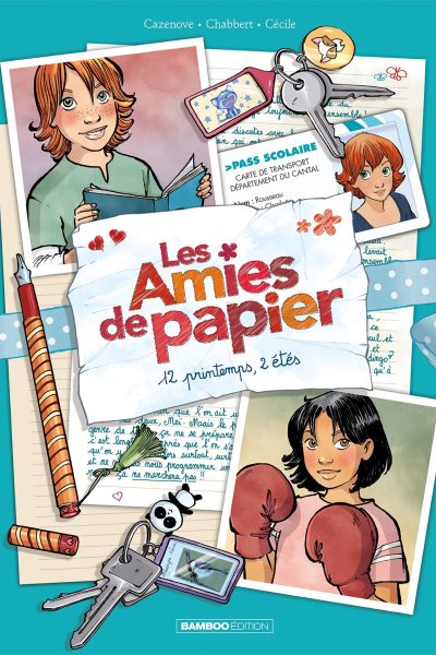 LES AMIES DE PAPIER T2 12 PRINTEMPS 2 ETES
