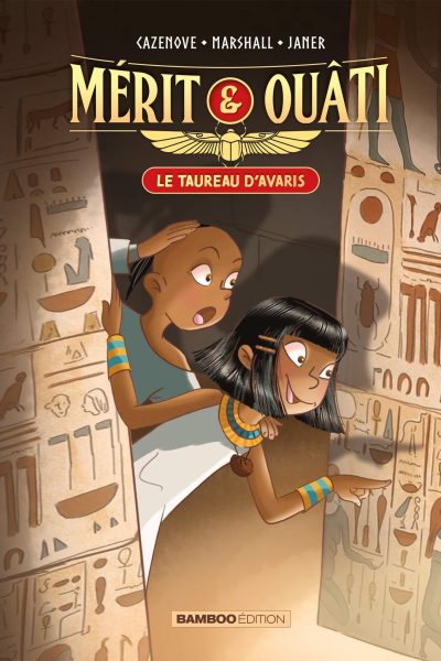 MERIT & OUATI T01 LE TAUREAU D'AVARIS