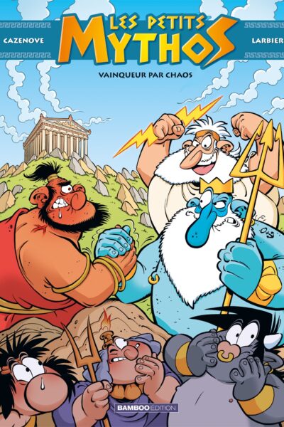 LES PETITS MYTHOS T10 VAINQUEUR PAR CHAOS