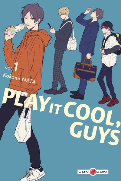 PLAY IT COOL, GUYS T01