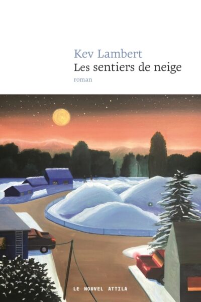 LES SENTIERS DE NEIGE