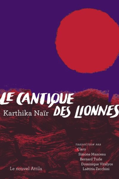 LE CANTIQUE DES LIONNES