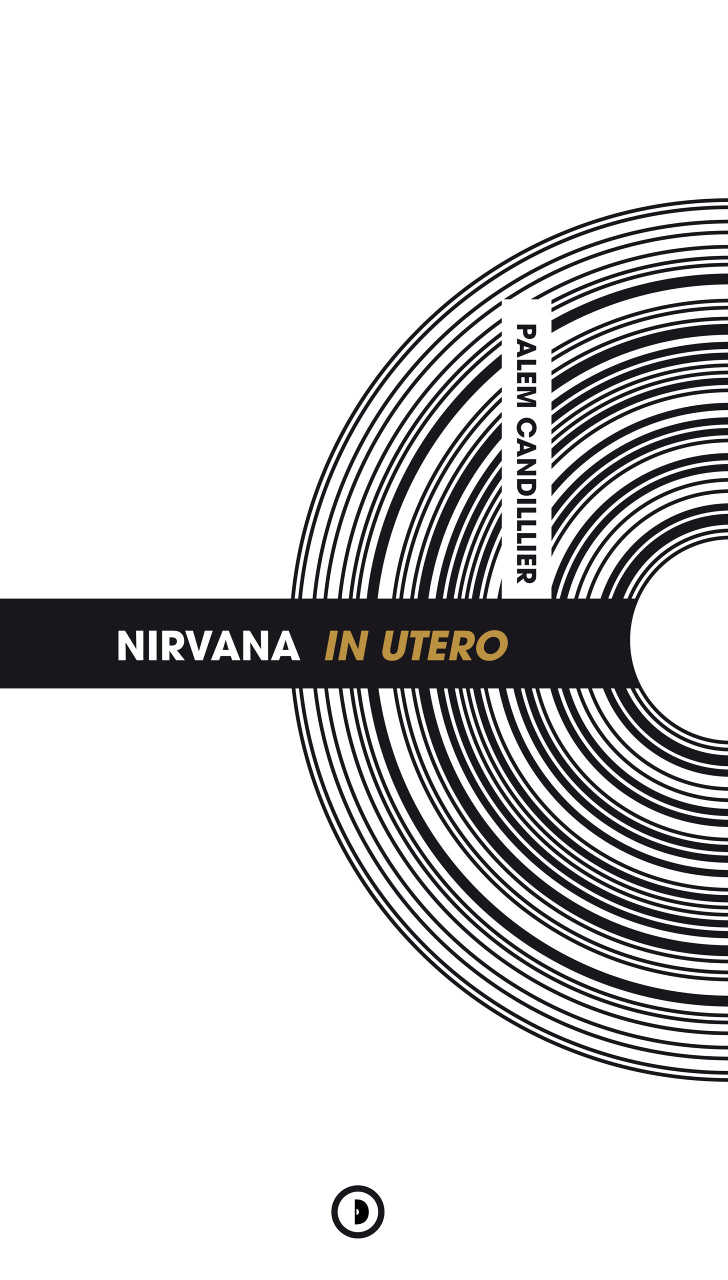 NIRVANA IN UTERO (REVU ET AUGMENTE)