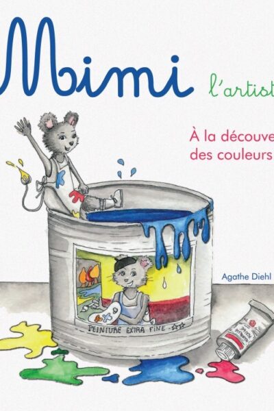 MIMI L'ARTISTE A LA DECOUVERTE DES COULEURS