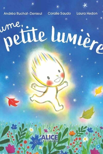 PLUME, PETITE LUMIERE