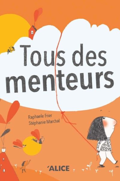 TOUS DES MENTEURS