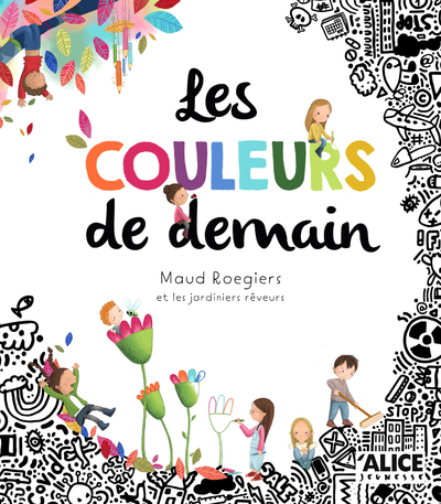 LES COULEURS DE DEMAIN