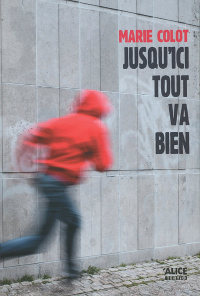 JUSQU ICI TOUT VA BIEN