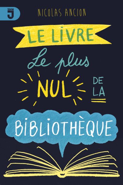 LIVRE LE PLUS NUL DE LA BIBLIOTHEQUE