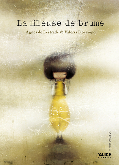 LA FILEUSE DE BRUME