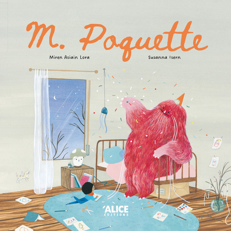 MONSIEUR POQUETTE : UN AMI IMAGINAIRE