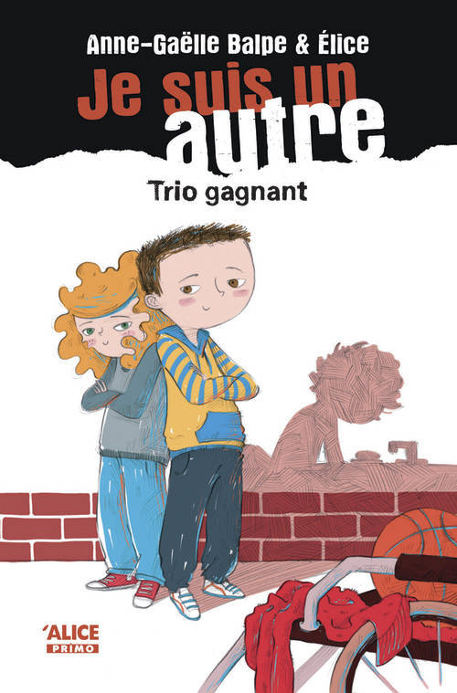 JE SUIS UN AUTRE T04 TRIO GAGNANT