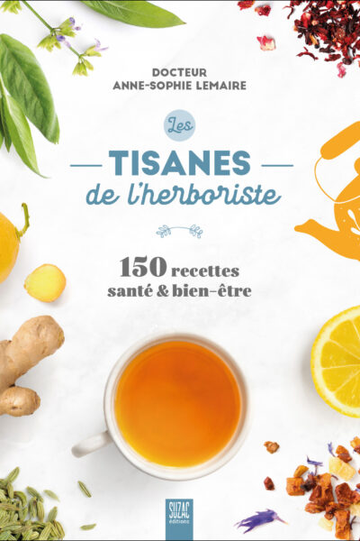 LES TISANES DE L'HERBORISTE
