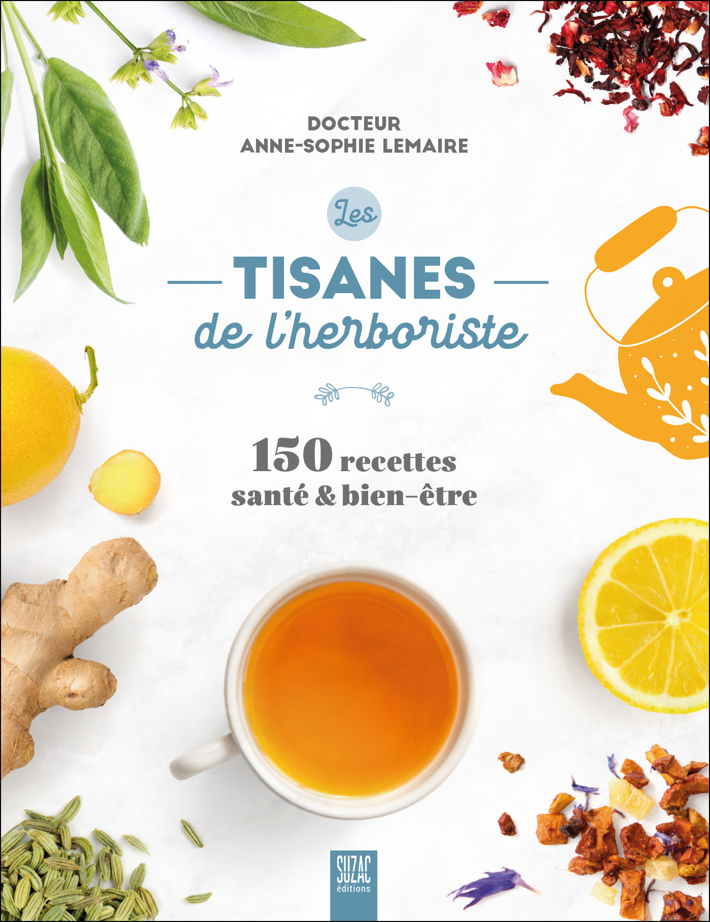 LES TISANES DE L'HERBORISTE