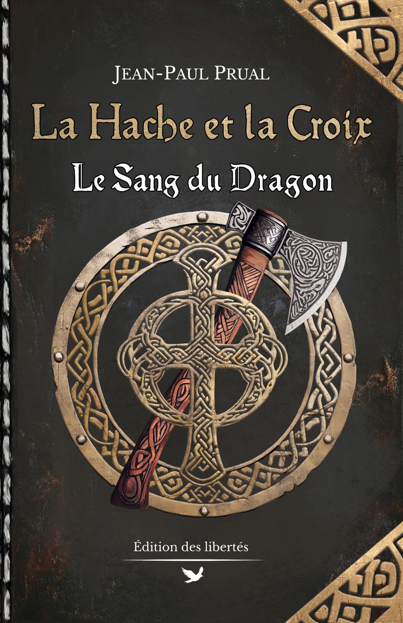 LA HACHE ET LA CROIX