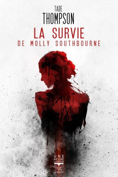 LA SURVIE DE MOLLY SOUTHBOURNE
