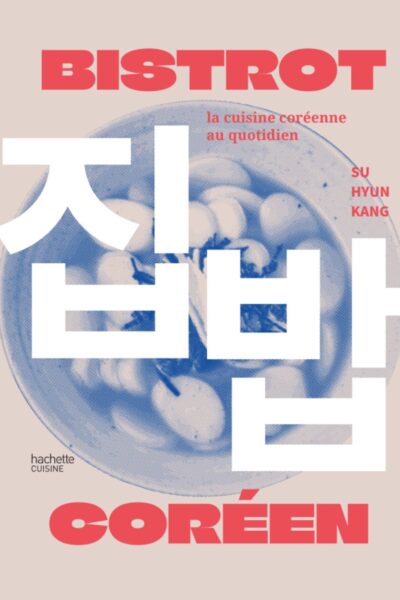 BISTROT COREEN - LA CUISINE DES POCHA