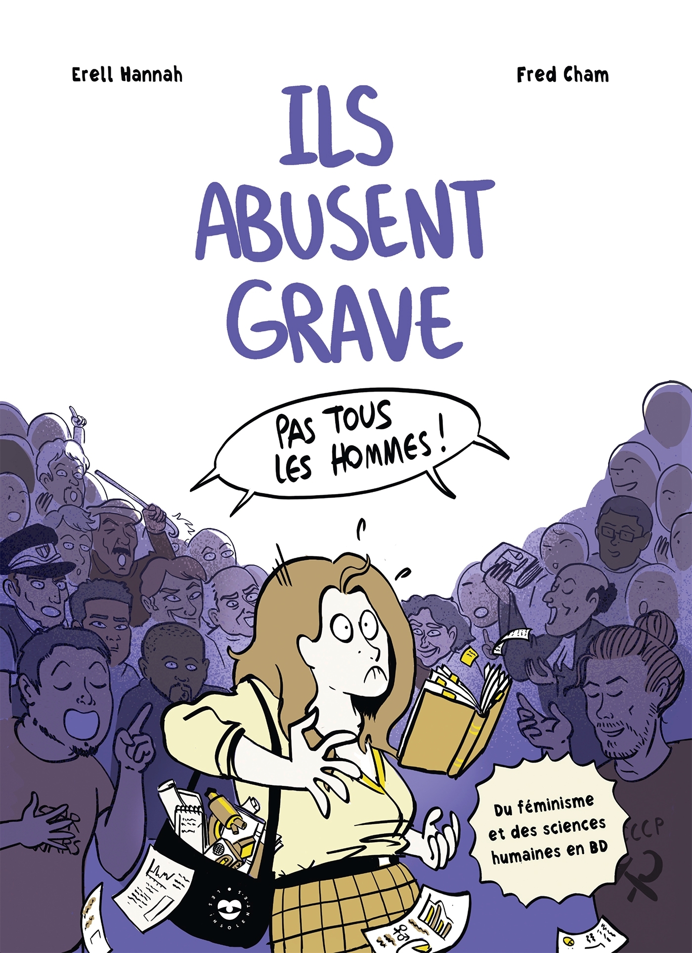 ILS ABUSENT GRAVE DU FEMINISME ET DES SCIENCES HUMAINES EN BD