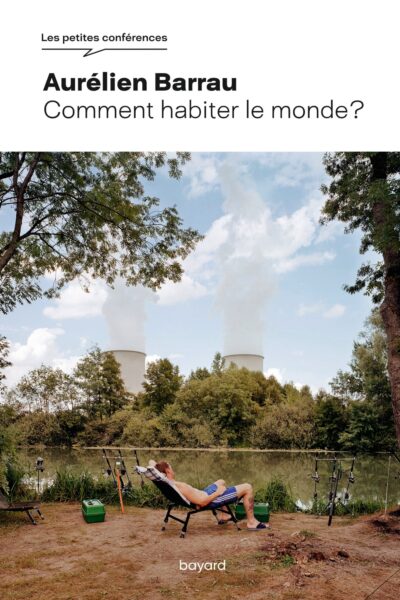 COMMENT HABITER LE MONDE ?