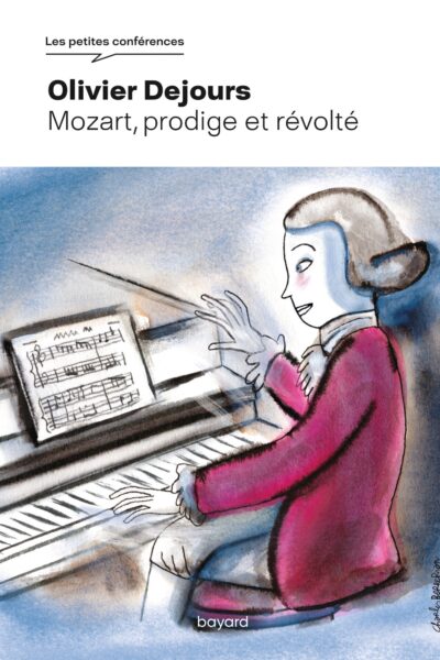 MOZART PRODIGE ET REVOLTE