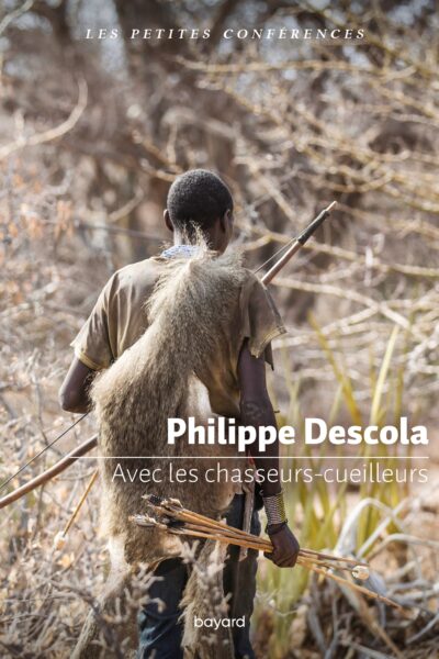 AVEC LES CHASSEURS-CUEILLEURS