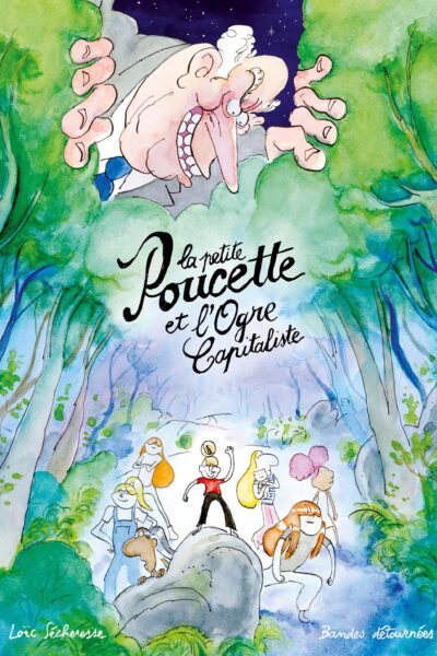 LA PETITE POUCETTE ET L'OGRE CAPITALISTE