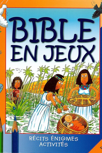 BIBLE EN JEUX T2 DES 7 ANS