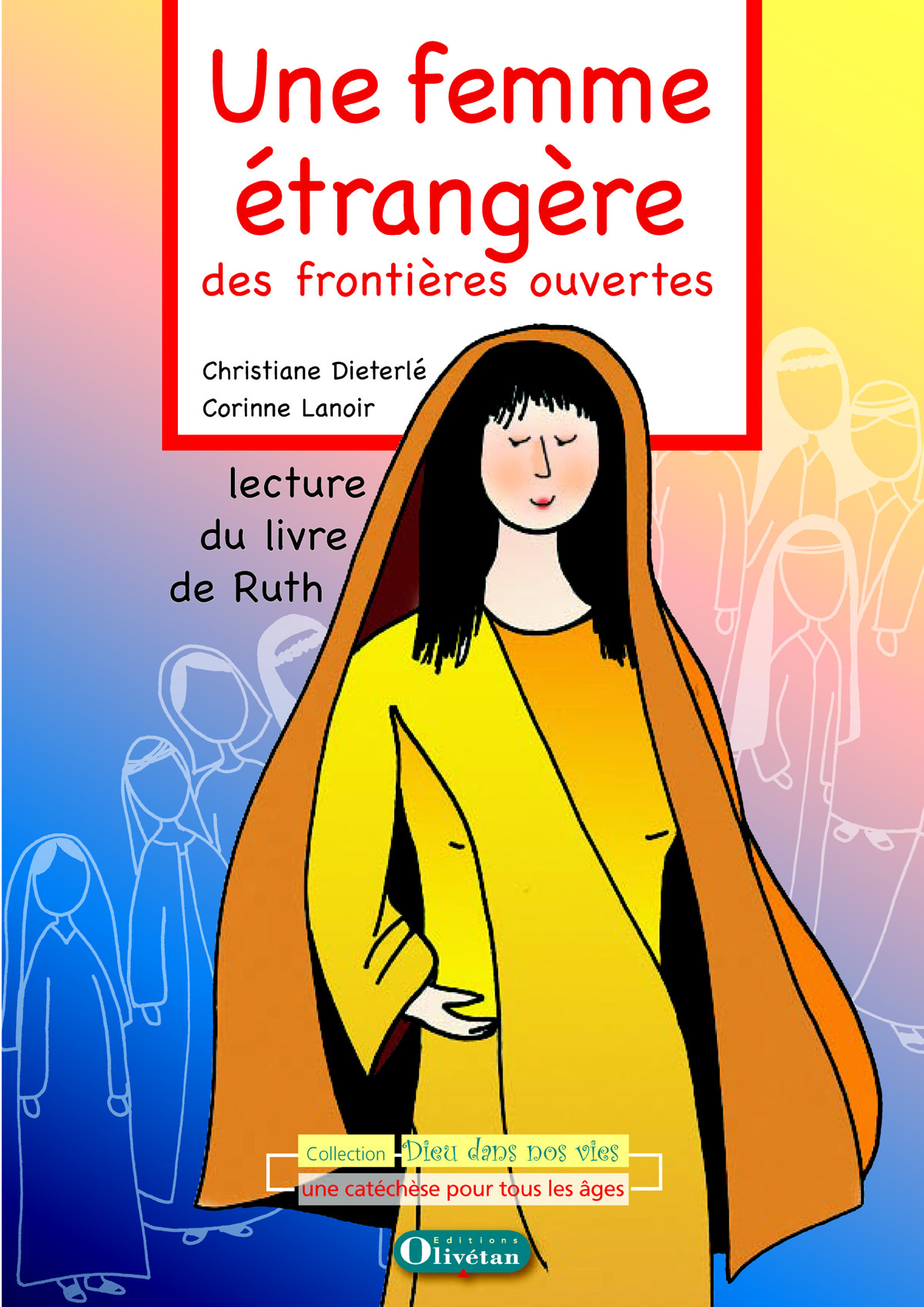 UNE FEMME ETRANGERE, DES FRONTIERES OUVERTES