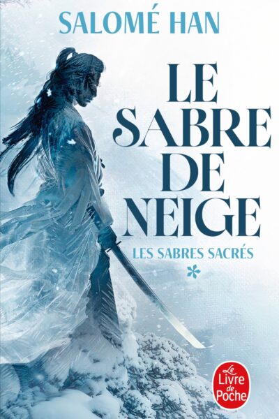 LES SABRES SACRES T01 LE SABRE DE NEIGE