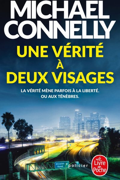 UNE VERITE A DEUX VISAGES