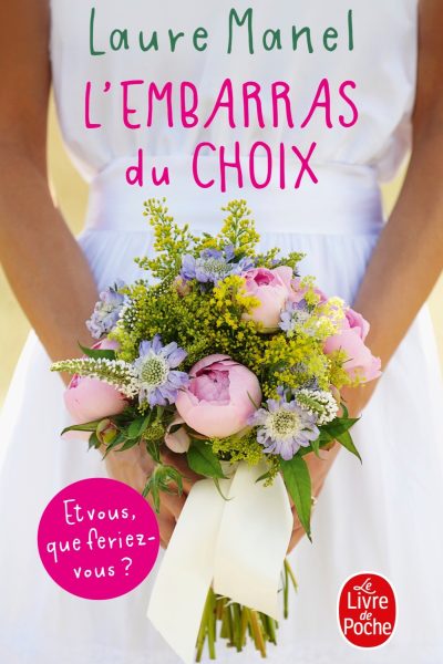 L'EMBARRAS DU CHOIX