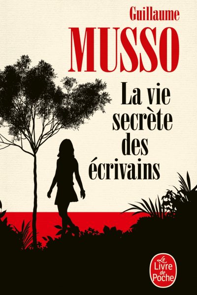 LA VIE SECRETE DES ECRIVAINS