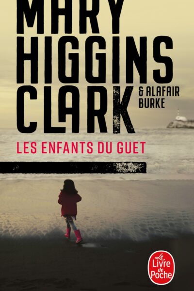 LES ENFANTS DU GUET