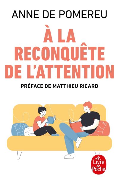 A LA RECONQUETE DE L'ATTENTION