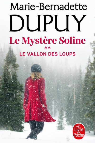 LE VALLON DES LOUPS T02 LE MYSTERE SOLINE