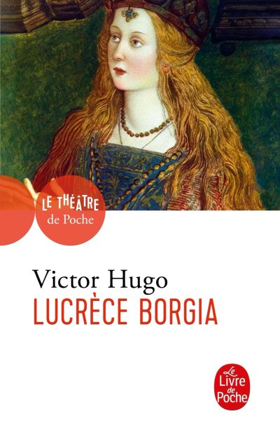 LUCRECE BORGIA