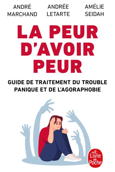LA PEUR D'AVOIR PEUR