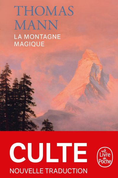 LA MONTAGNE MAGIQUE (NOUVELLE TRADUCTION)