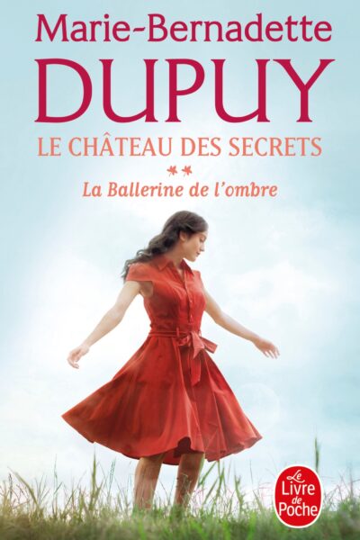 LA BALLERINE DE L'OMBRE (LE CHATEAU DES SECRETS, TOME 2)