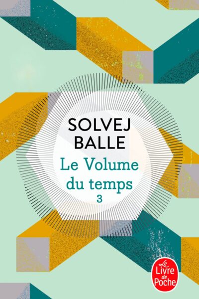 LE VOLUME DU TEMPS T03