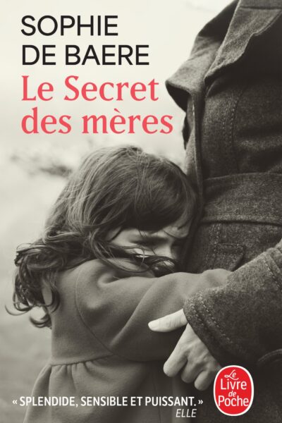 LE SECRET DES MERES