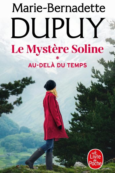 AU-DELA DU TEMPS (LE MYSTERE SOLINE, TOME 1)