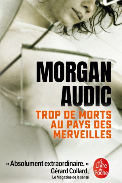 TROP DE MORTS AU PAYS DES MERVEILLES
