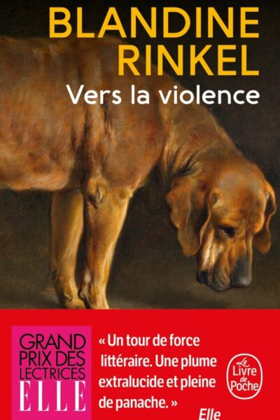 VERS LA VIOLENCE