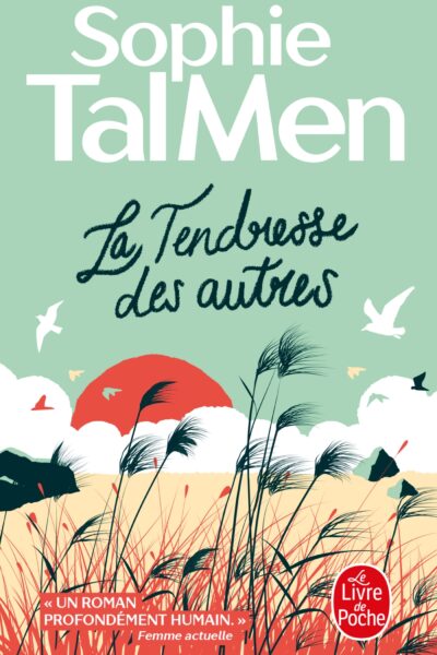 LA TENDRESSE DES AUTRES