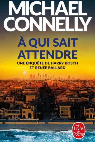 À QUI SAIT ATTENDRE