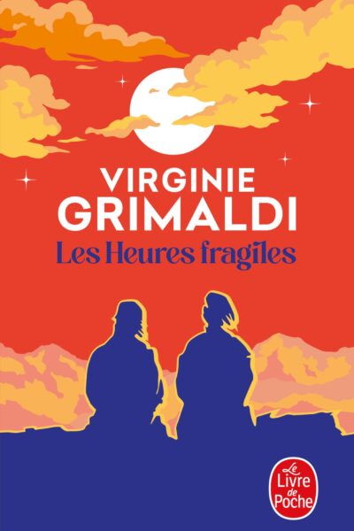 LES HEURES FRAGILES
