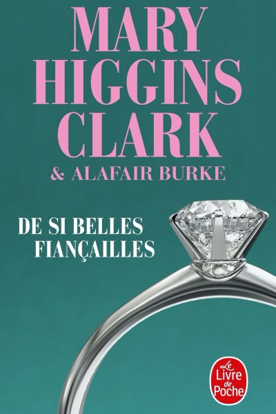 DE SI BELLES FIANCAILLES