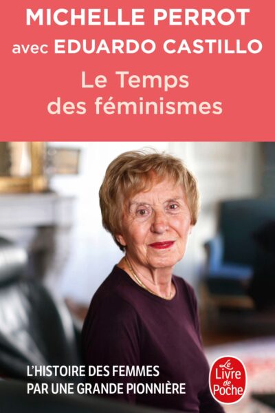 LE TEMPS DES FEMINISMES